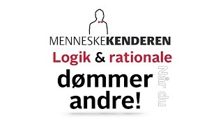 Logik når du dømmer andre MenneskeKenderen
